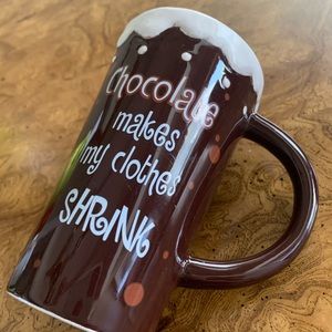 Chocolate Makes my Clothes Shrink Mug